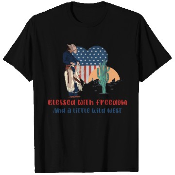 Discover Blessed with Freedom and a little Wild West T Shirts