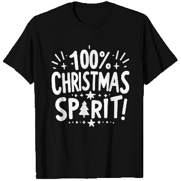 Discover 100% Christmas Spirit T Shirts