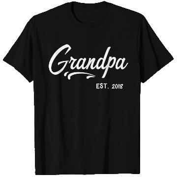 Discover Grandparents Grandpa Established 2018 Grandfather T Shirts