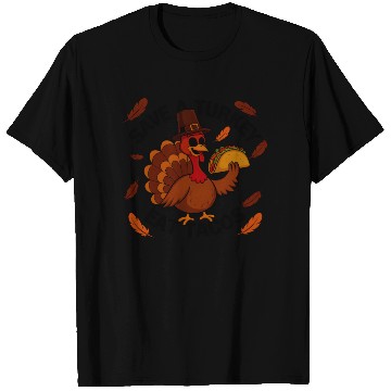 Discover Save A Turkey Eat Tacos Thanksgiving T Shirts