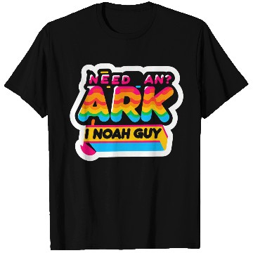 Discover Need An Ark I Noah Guy 8 T Shirts