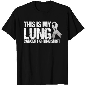 Discover This Is My Lung Cancer Fighting Cancer Awareness T Shirts