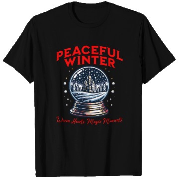 Discover Peaceful Winter - Snow Globe Serenity T Shirts