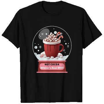 Discover Hot Cocoa, Winter's Real MVP – Cozy Snow Globe T Shirts