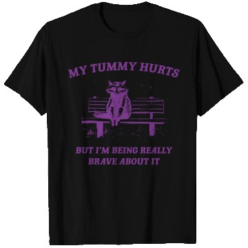 Discover My Tummy Hurts Raccoon T Shirts Weird