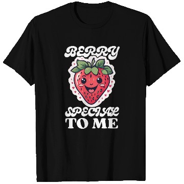Discover Berry Special To Me T Shirts