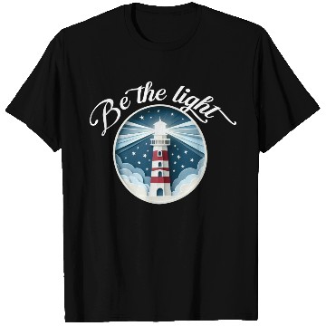 Discover Be the light T Shirts