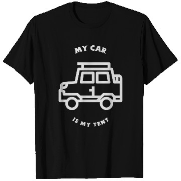 Discover My Car Is My Tent Auto Camping T Shirts