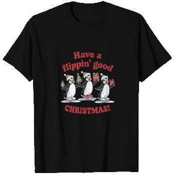 Discover Have a flippin good CHRISTMAS T Shirts