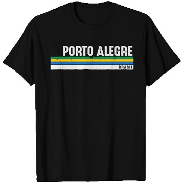Discover Porto Alegre Brazil Heritage - Embrace Your T Shirts