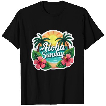 Discover Aloha Sunday T Shirts