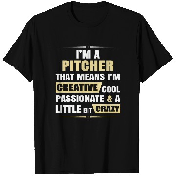 Discover Pitcher Creative Cool And Crazy T Shirts
