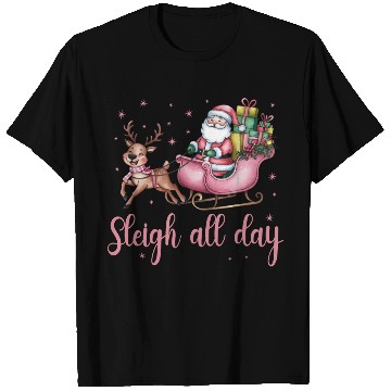 Discover Sleigh All Day, Merry Christmas, Christmas Cute T Shirts