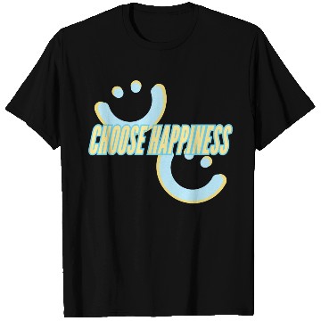 Discover Choose Happiness | phozos T Shirts