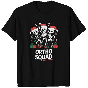 Discover Ortho Squad Holiday Skeleton Dance Art T Shirts