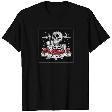 Discover Stay weird skeleton middle finger T Shirts