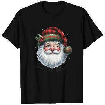 Discover Don t Stop Believin, Santa Christmas T Shirts
