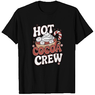 Discover Hot Cocoa Crew T Shirts
