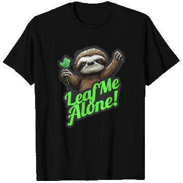 Discover Angry Sloth Leaf me Alone funny T Shirts