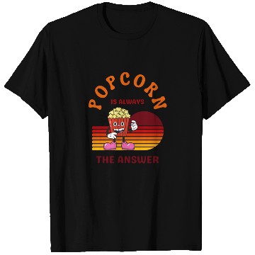 Discover Popcorn Is Always the Answer – Funny Snack Lover T Shirts