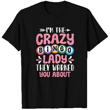 Discover Crazy Bingo Lady Bingo Cards Bingo Game Lover T Shirts