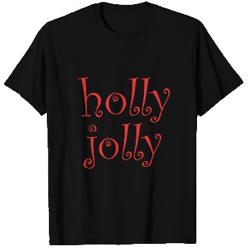Discover Whimsical Holly Jolly Font Design T Shirts