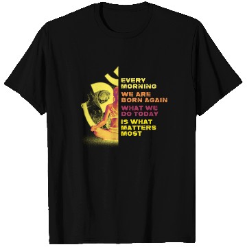 Discover Every Morning Born Again Motivational Meditation T Shirts