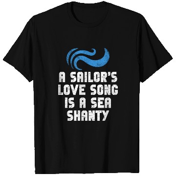 Discover Sailor Meme Pirate Ship Ocean Sailing T Shirts