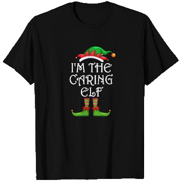 Discover I'm The Caring Elf T Shirts Matching Family Christmas