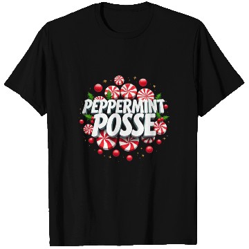 Discover Peppermint Posse T Shirts