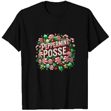 Discover Peppermint Posse T Shirts