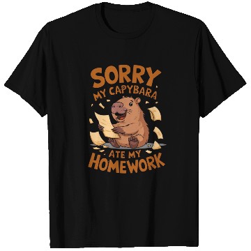 Discover Sorry my capybara ate my homework T Shirts
