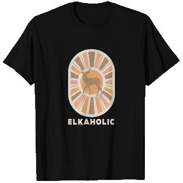 Discover Elk Hunting Elkaholic Hunters T Shirts
