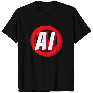 Discover Stop Ai Sign Against Ai T Shirts