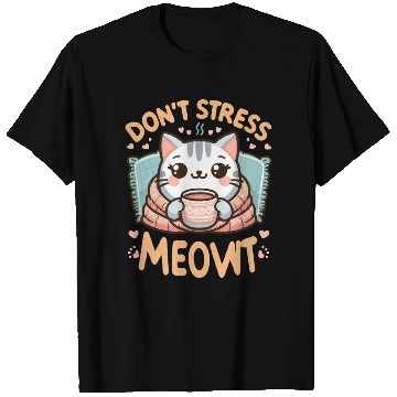 Discover gift idea funny quote relaxation design kawaii cat T Shirts