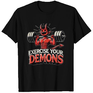 Discover Exercise Your Demons Funny T Shirts