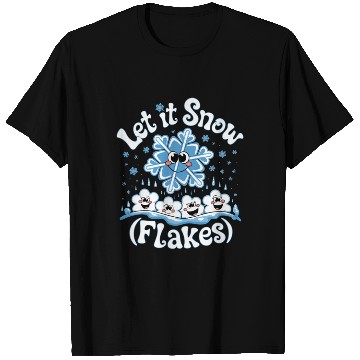 Discover Let It Snow T Shirts