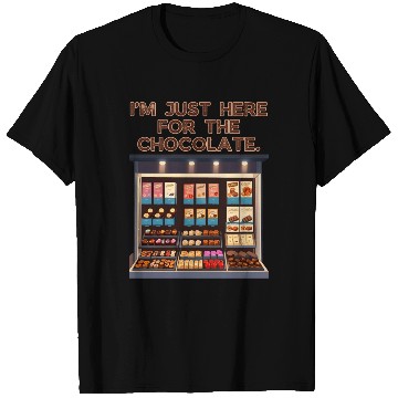 Discover I'm Just Here For the Chocolate Valentines T Shirts