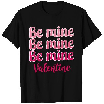 Discover Be Mine Valentine Sublimation T Shirts