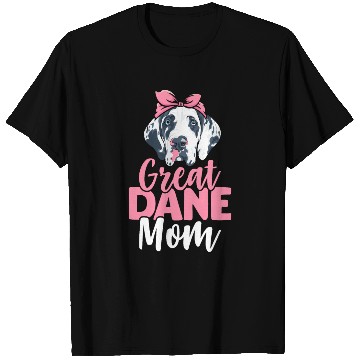 Discover Great Dane Mom Dog Lover Dog Mom T Shirts