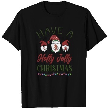 Discover Have a holly jolly christmas T Shirts