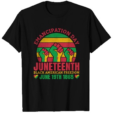 Discover Emancipation Day Juneteenth Black American Freedom T Shirts