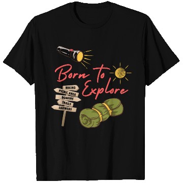 Discover Classic Born To Explore T Shirts