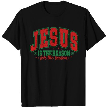 Discover Jesus is the reason for the season T Shirts