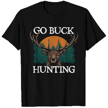 Discover Go Buck Hunting Deer Hunter Elk Animal Shooting T Shirts