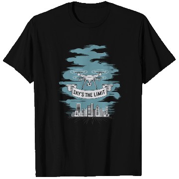 Discover Drone Sky's The Limit T Shirts