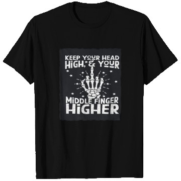 Discover Middle Finger Higher T Shirts