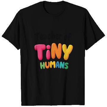 Discover Teacher Of Tiny Humans - Elementary School T Shirts