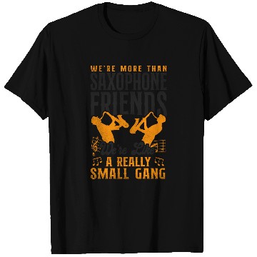 Discover Saxophone Friends Besties Buddies T Shirts