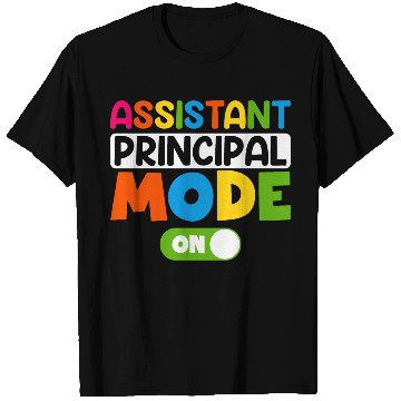 Discover Assistant Principal Mode On 100 days of school T Shirts